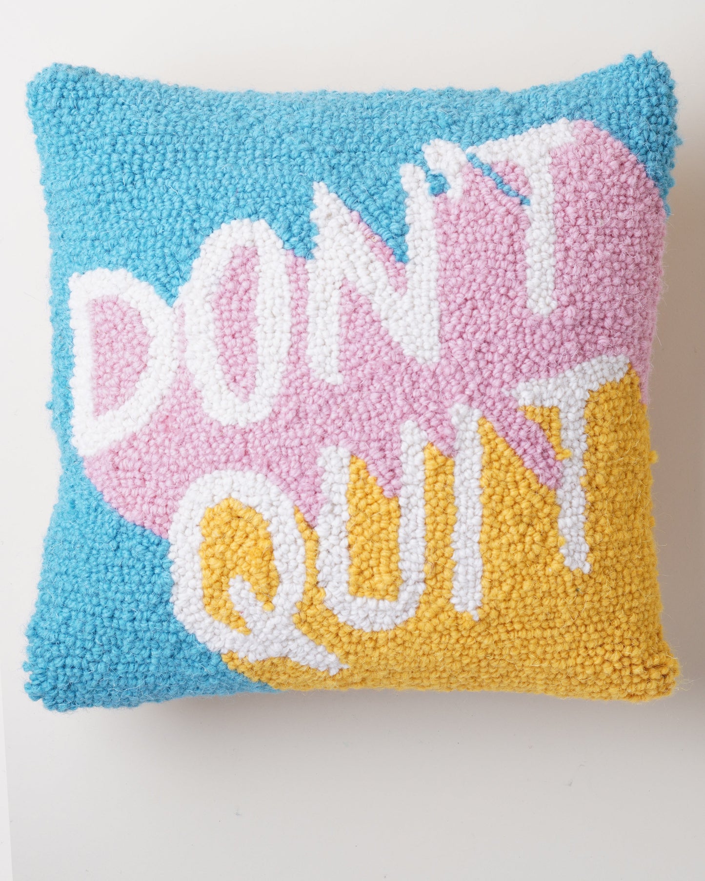 Don't Quit Cushion